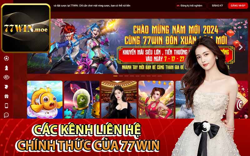 Các kênh liên hệ chính thức của 77Win