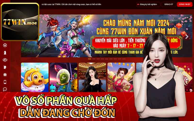 Vô số phần quà hấp dẫn đang chờ đón